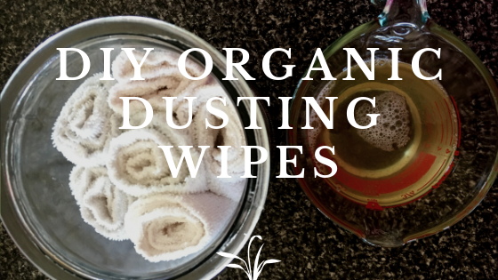 DIY Organic Dusting Wipes